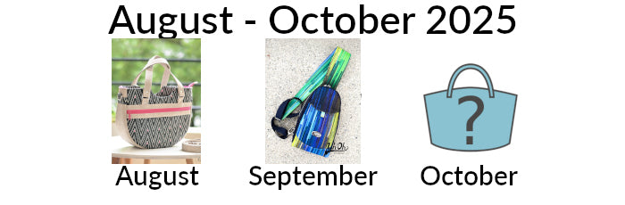 Bag of the Month Club - August - October 2025 Subscription
